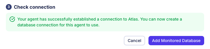 Screenshot of the Atlas Cloud UI showing a successful connection check for a new agent.
